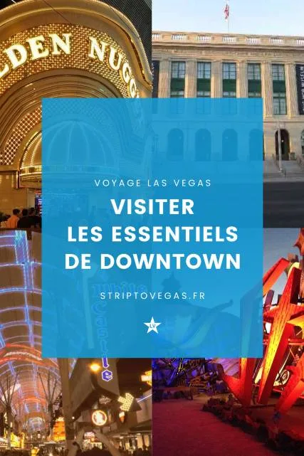 visiter essentiels downtown las vegas 427640c